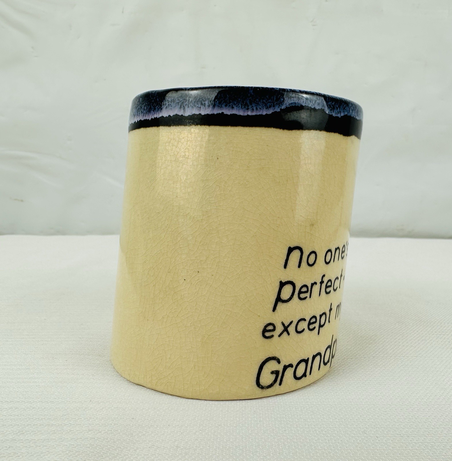 Slanted Drip Glaze Pottery Coffee Cup Mug “No One’s Perfect Except My Grandpa”