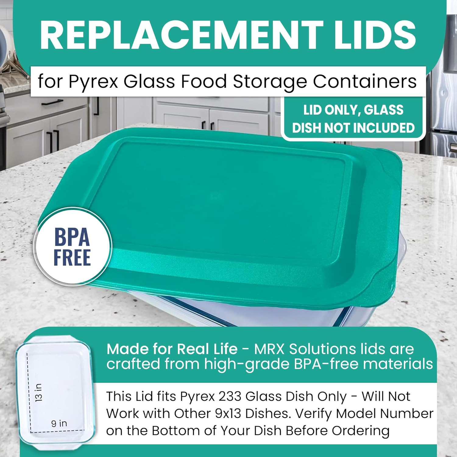 Replacement Lid Fits Pyrex 9X13 233 Glass Casserole Baking Dish Container with T