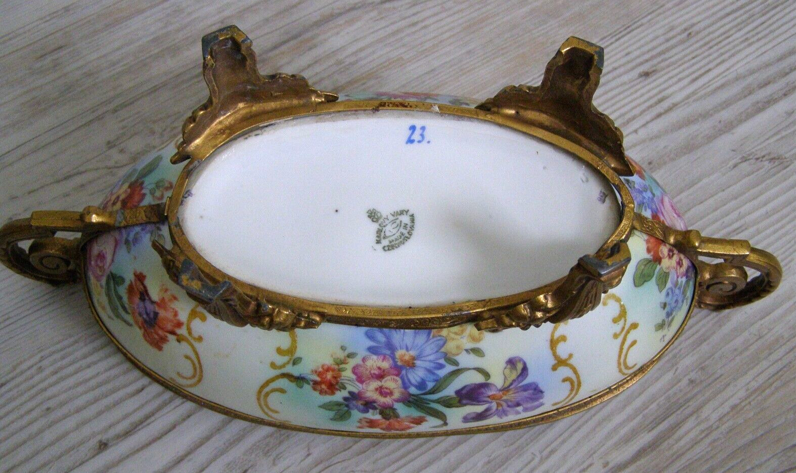 Antique Karlovy Vary Porcelain Serving Dish Gilt metal base bottom stamped #23