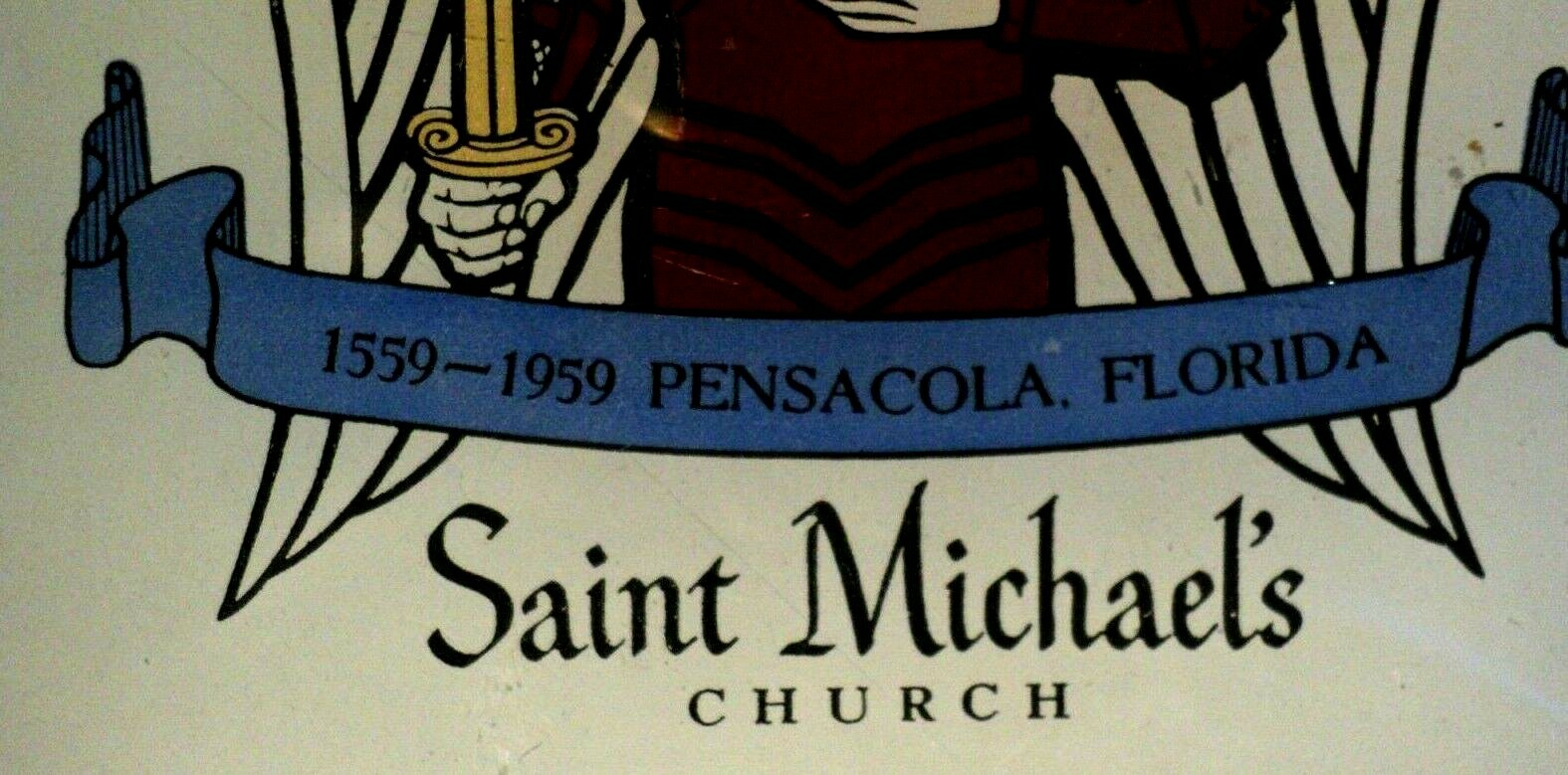 SAINT MICHAEL’S CHURCH 1559-1959 Pensacola Florida: 400 Year Commemorative Dish