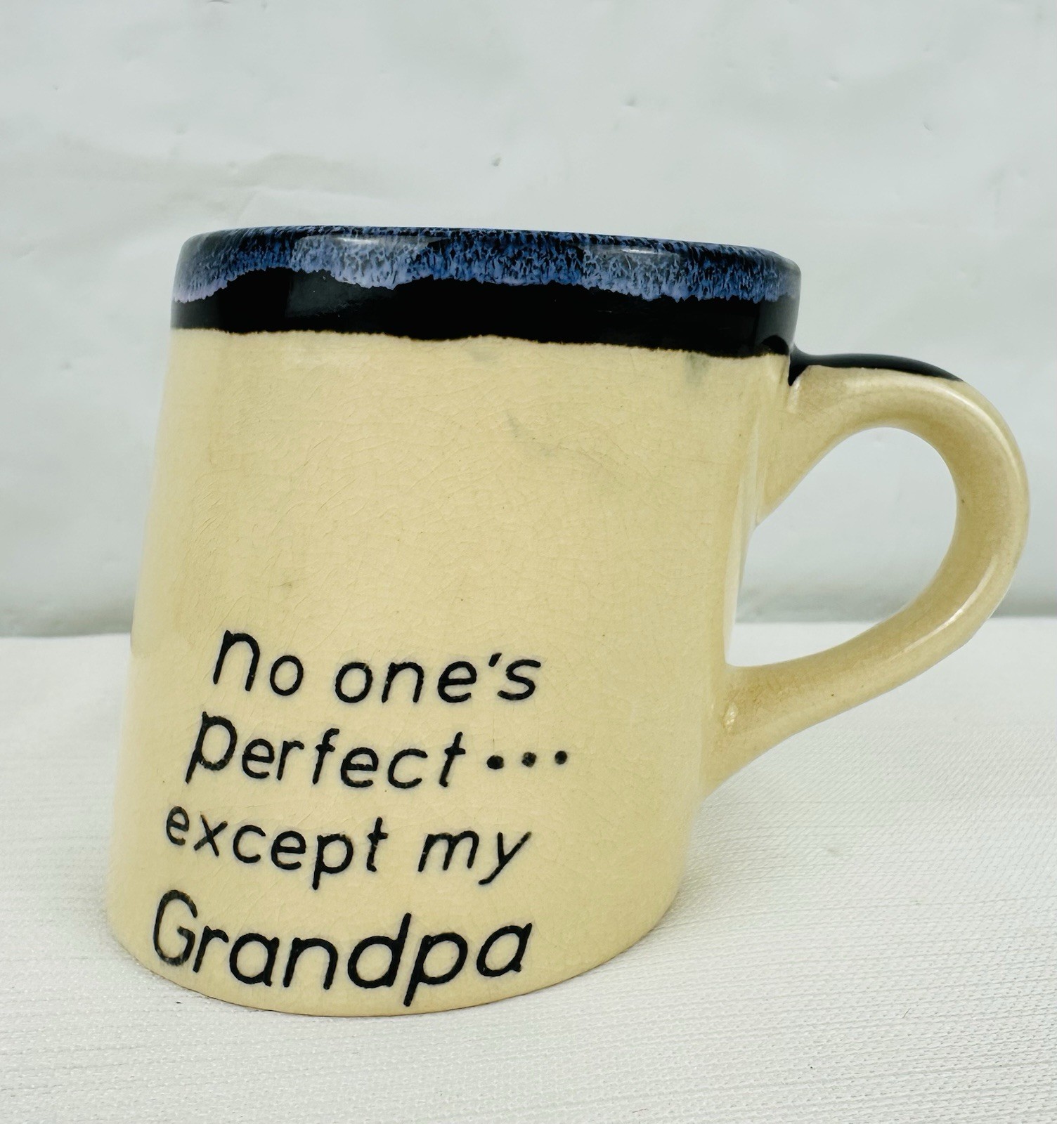 Slanted Drip Glaze Pottery Coffee Cup Mug “No One’s Perfect Except My Grandpa”