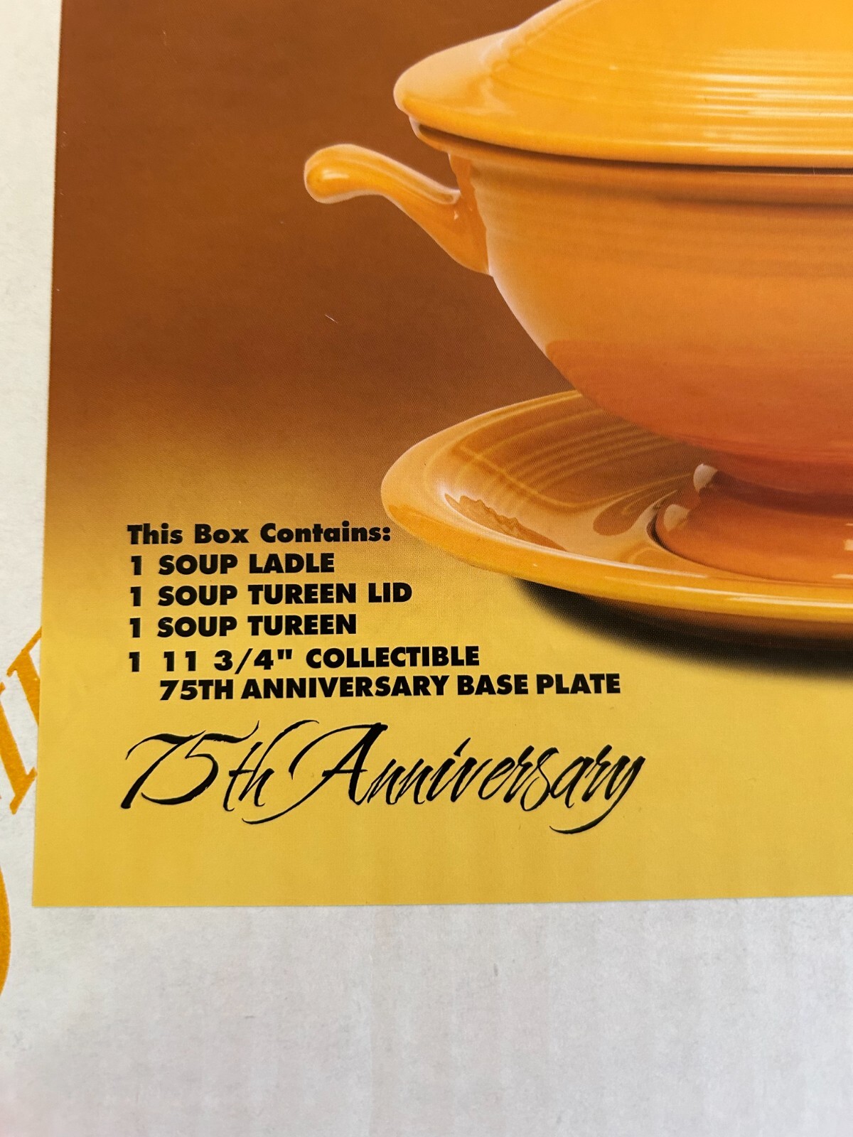 Fiestaware Fiesta Marigold 75th Anniversary Soup Tureen in Box # 1,360/10,000